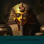 Mistério da morte de Tutancâmon: as teorias mais aceitas pela ciência