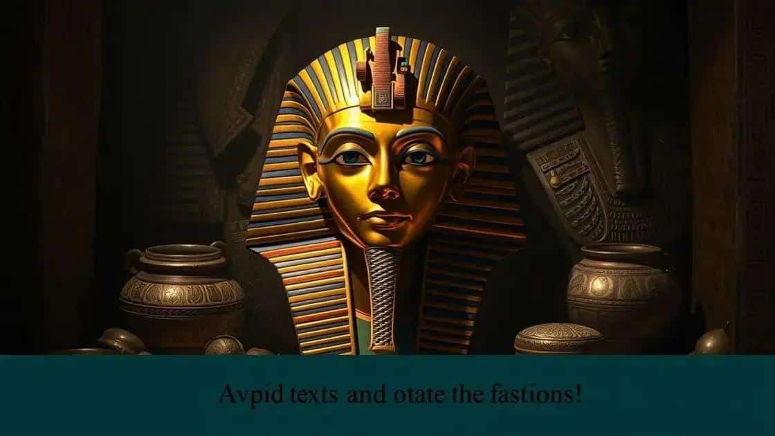 Mistério da morte de Tutancâmon: as teorias mais aceitas pela ciência