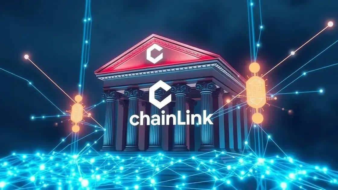 O papel de Chainlink na integração com grandes instituições financeiras O papel de Chainlink na integração com grandes instituições financeiras