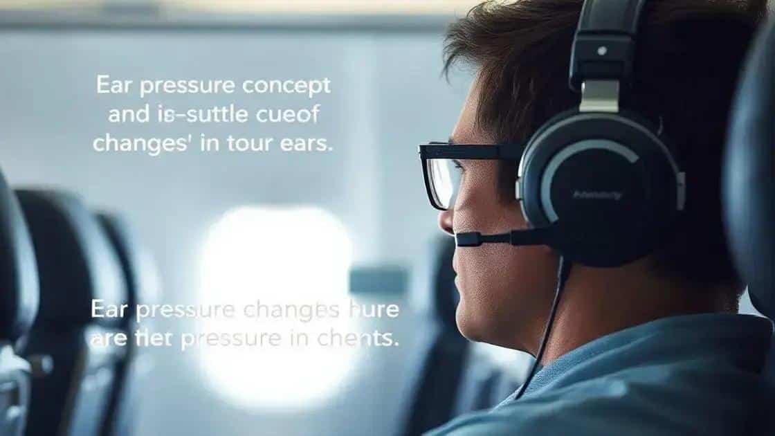 Por que ficar acordado durante a decolagem e pouso evita barotrauma e desconforto nos ouvidos