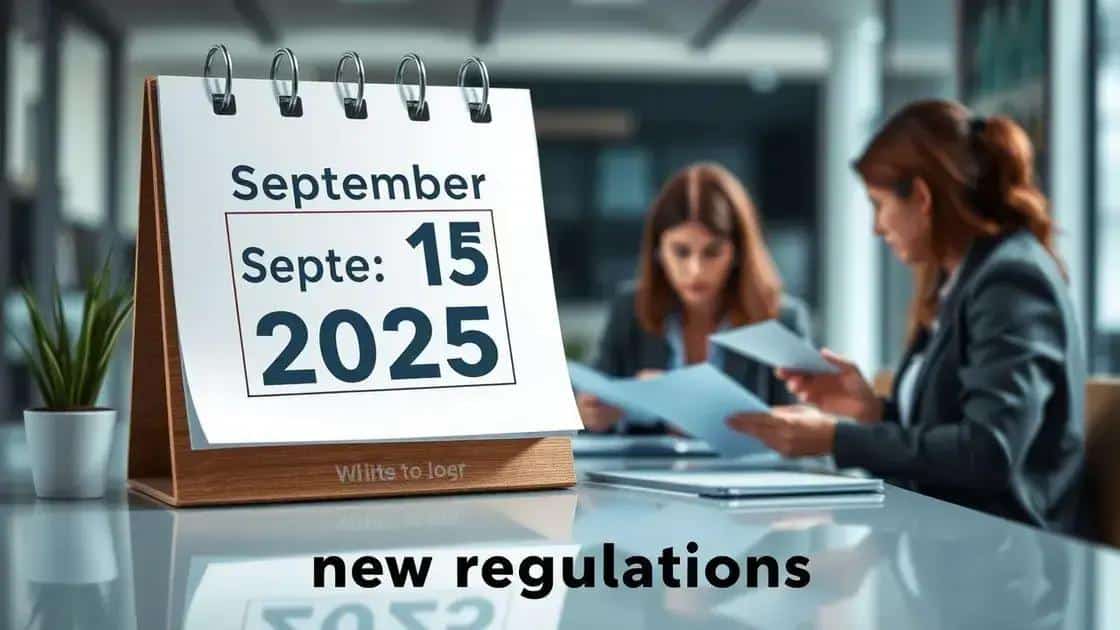 Procedimentos entram em vigor a partir de 15 de setembro de 2025